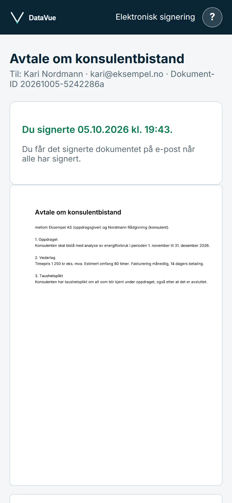Bekreftelse: du har signert, venter på de andre